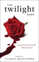 The Twilight Saga: Exploring the Global Phenomenon