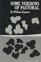 Some Versions of Pastoral: Literary Criticism - William Empson - cover