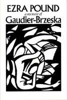 Gaudier-Brzeska: A Memoir - Ezra Pound - cover