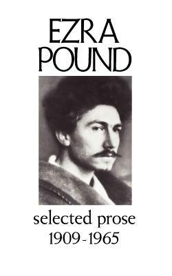 Selected Prose 1909-1956 - Ezra Pound - cover
