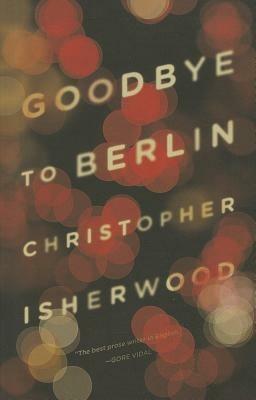 Goodbye to Berlin - Christopher Isherwood - cover