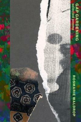 Gap Gardening: Selected Poems - Rosmarie Waldrop - cover