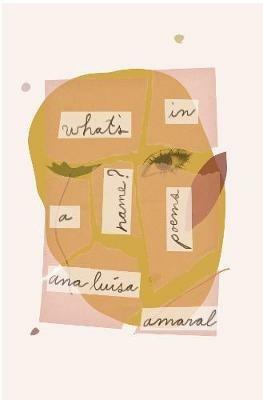 What's in a Name - Ana Luísa Amaral - cover