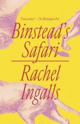 Binstead's Safari - Rachel Ingalls - cover