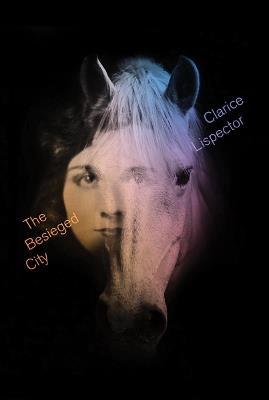The Besieged City - Clarice Lispector - cover