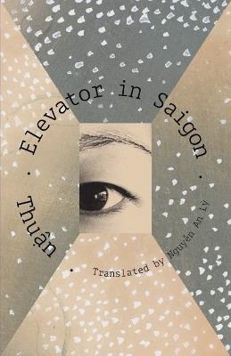 Elevator in Sài Gòn - Thuân - cover