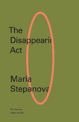The Disappearing Act - Maria Stepanova - cover
