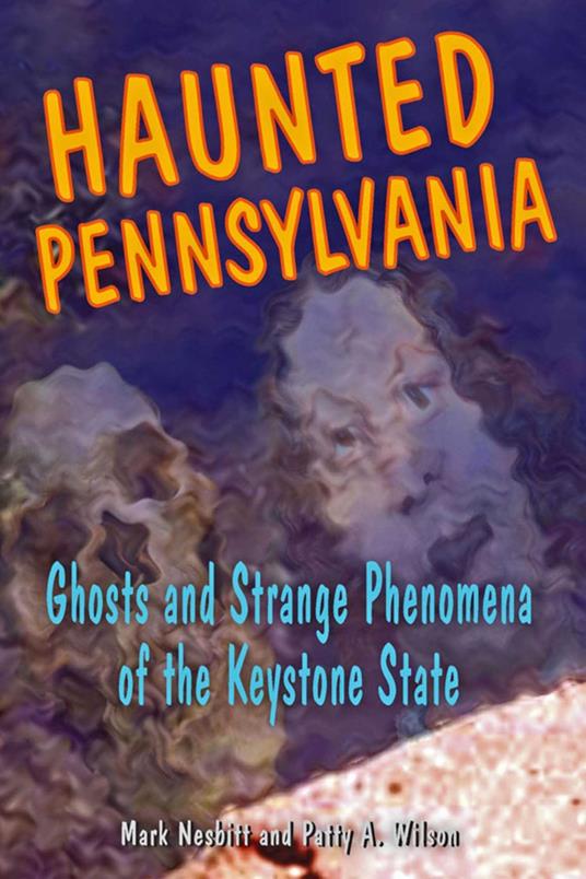 Haunted Pennsylvania