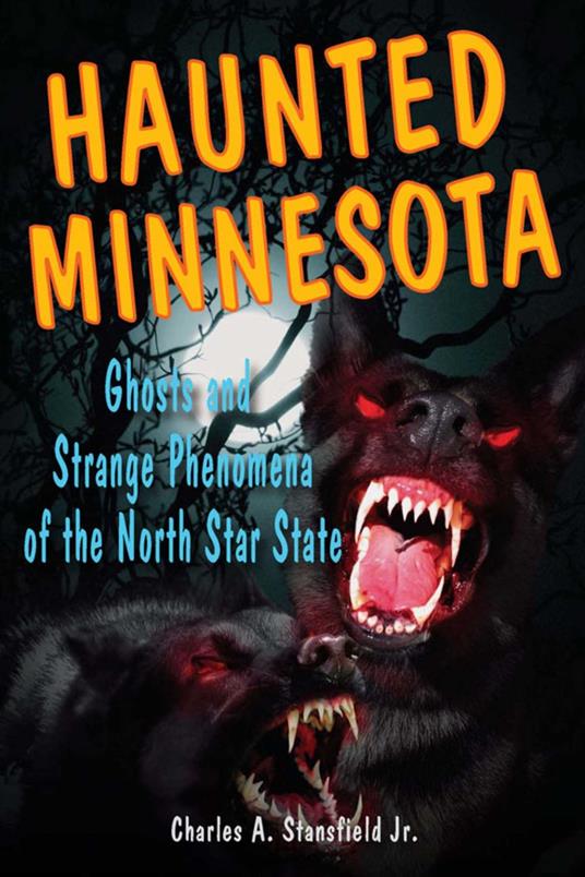 Haunted Minnesota