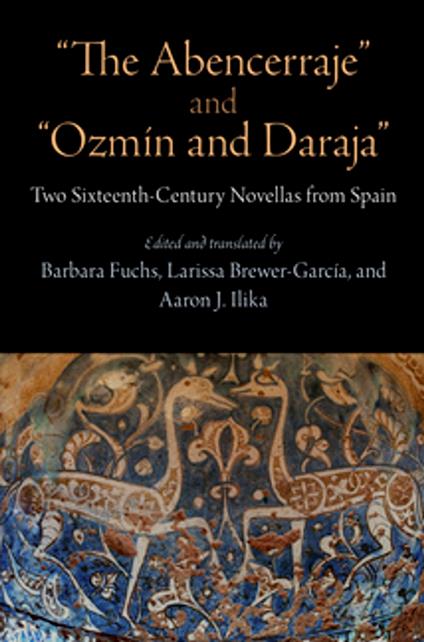 "The Abencerraje" and "Ozmín and Daraja"
