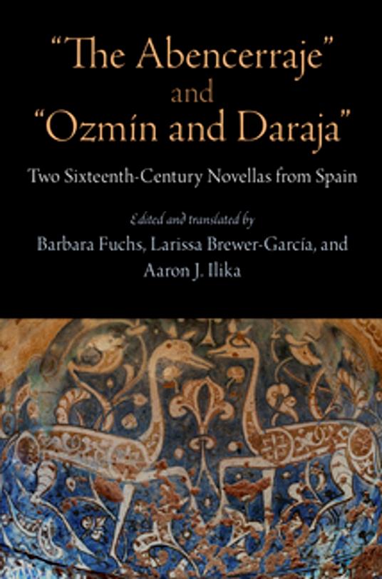 "The Abencerraje" and "Ozmín and Daraja"