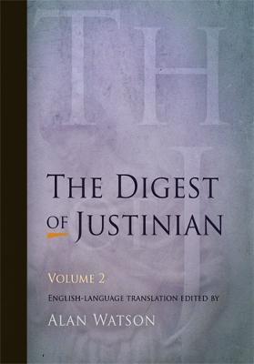 The Digest of Justinian, Volume 2 - cover