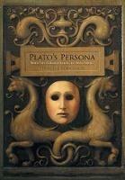 Plato's Persona: Marsilio Ficino, Renaissance Humanism, and Platonic Traditions - Denis J.-J. Robichaud - cover