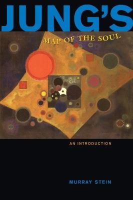 Jung's Map of the Soul: An Introduction - Murray Stein - cover