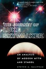 The Journey of Luke Skywalker: An Analysis of Modern Myth and Symbol
