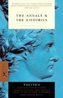 The Annals & The Histories - Tacitus - cover