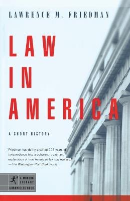 Law in America: A Short History - Lawrence M. Friedman - cover