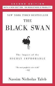 The Black Swan: Second Edition: The Impact of the Highly Improbable: With a new section: 