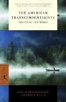 The American Transcendentalists: Essential Writings - Ralph Waldo Emerson,Henry David Thoreau,Margaret Fuller - cover