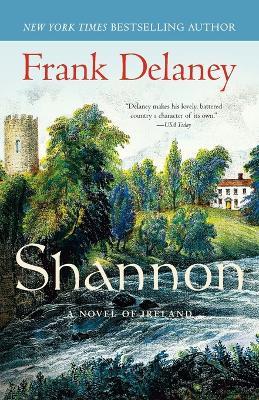 Shannon: A Novel of Ireland - Frank Delaney - cover