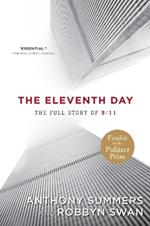 The Eleventh Day: The Full Story of 9/11