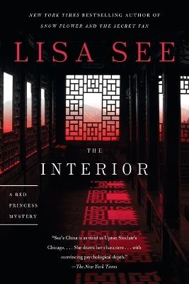 The Interior: A Red Princess Mystery - Lisa See - cover