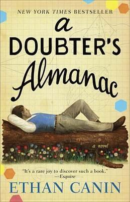 A Doubter's Almanac: A Novel - Ethan Canin - cover