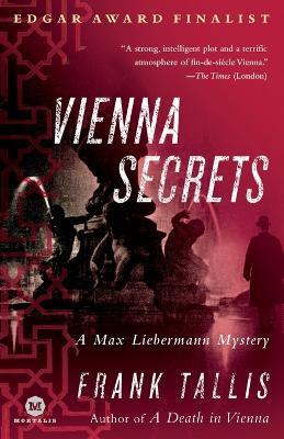 Vienna Secrets: A Max Liebermann Mystery - Frank Tallis - cover
