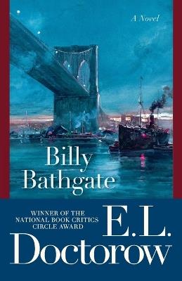 Billy Bathgate: A Novel - E.L. Doctorow - cover