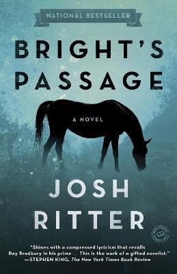 Bright's Passage: A Novel - Josh Ritter - cover