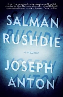 Joseph Anton: A Memoir - Salman Rushdie - cover