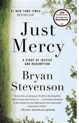Just Mercy: A Story of Justice and Redemption - Bryan Stevenson - cover
