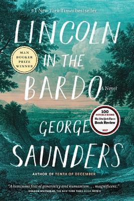 Lincoln in the Bardo: A Novel - George Saunders - cover