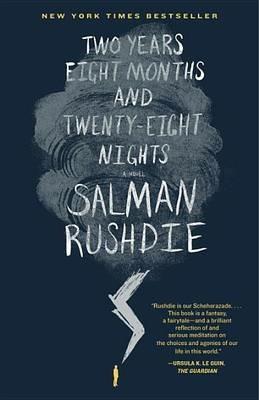 Two Years Eight Months and Twenty-Eight Nights: A Novel - Salman Rushdie - cover
