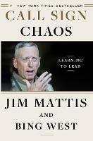 Call Sign Chaos: Learning to Lead - Jim Mattis - cover