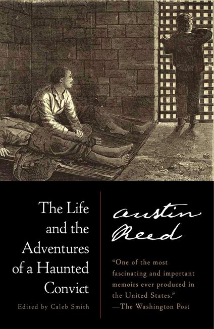 The Life and the Adventures of a Haunted Convict