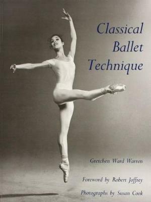 Classical Ballet Technique - Gretchen W. Warren - cover