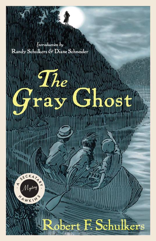 The Gray Ghost - Robert F. Schulkers - ebook