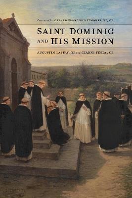 Saint Dominic and His Mission - Augustin Laffay,Gianni Festa - cover