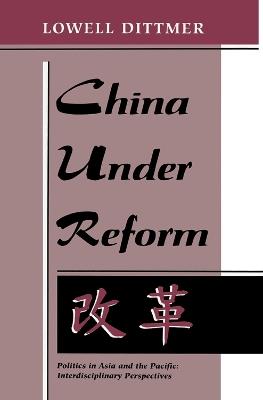 China Under Reform - Lowell Dittmer - cover