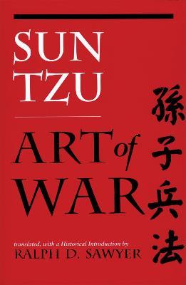 The Art of War - Ralph D. Sawyer,Tzu Sun - cover