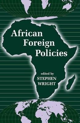 African Foreign Policies - Stephen Wright - cover