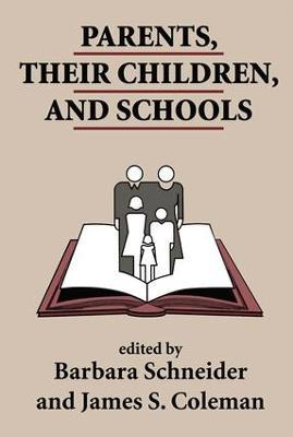 Parents, Their Children, And Schools - James S. Coleman - cover