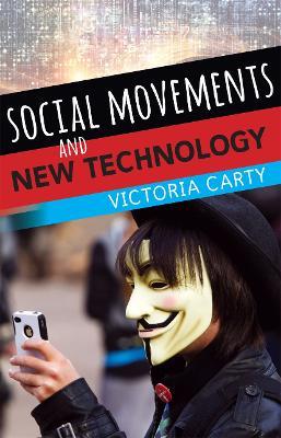 Social Movements and New Technology - Victoria Carty - cover