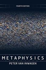 Metaphysics, 4th Edition