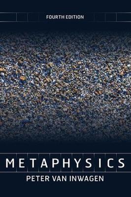 Metaphysics, 4th Edition - Peter van Inwagen - cover