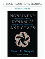 Student Solutions Manual for Nonlinear Dynamics and Chaos, 2nd edition