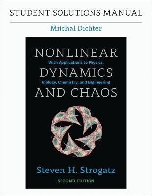 Student Solutions Manual for Nonlinear Dynamics and Chaos, 2nd edition - Mitchal Dichter - cover