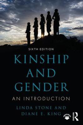 Kinship and Gender: An Introduction - Linda Stone,Diane E. King - cover