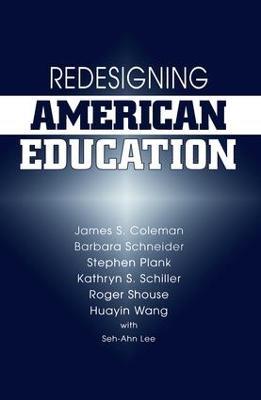 Redesigning American Education - James Coleman - cover